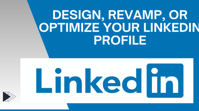 Linkedin Profile Optimization Boost Visibility Secure Jobs